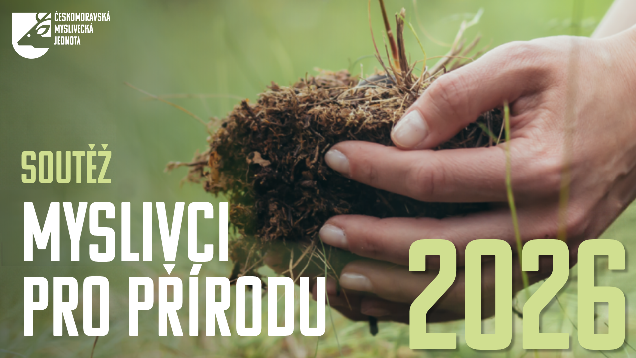 Myslivci pro přírodu: ČMMJ vyhlásí vítěze soutěže Myslivci pro přírodu 2026